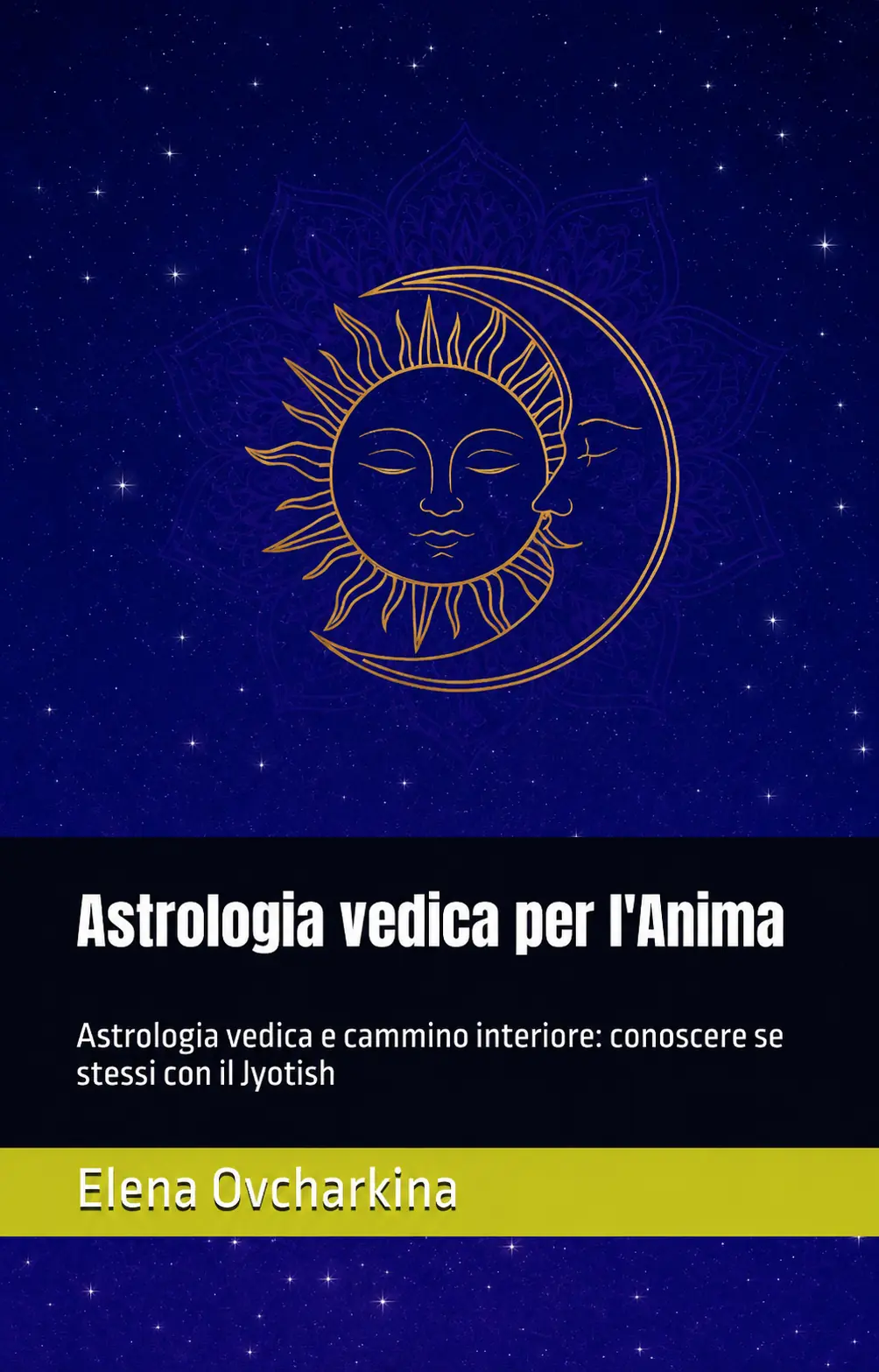 Copertina di Astrologia vedica per l'Anima di Elena Ovcharkina
